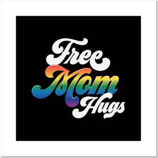 Free Mom Hugs Posters and Art